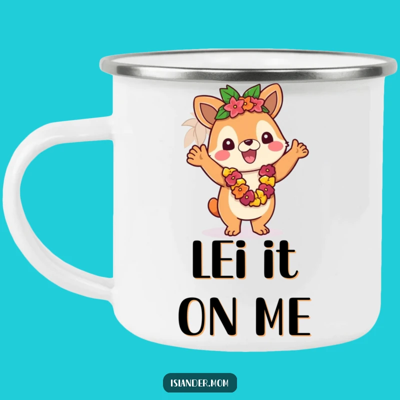 Funny Islander Lei Greeting Camping Mug - Tropical Outdoor Welcome