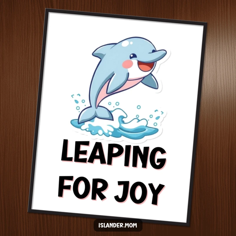 Funny Dolphin Poster: A playful dolphin leaps gracefully from a wave, its wide smile a symbol of freedom and ocean happiness.
