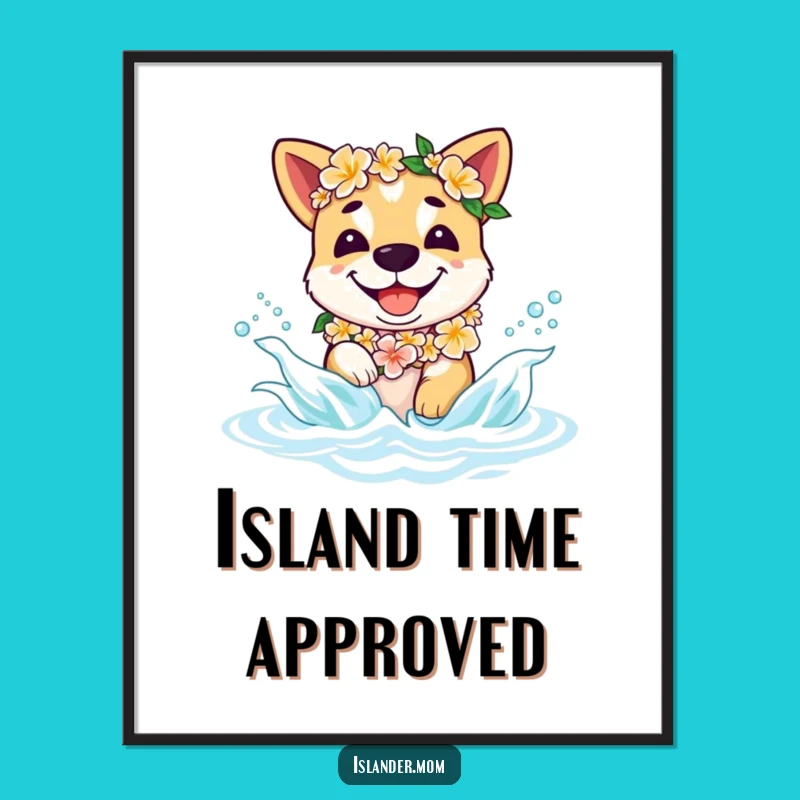 Funny Beach Dog Poster - Islander Pup Lei Splashing Waves, Tropical Wall Art Gift