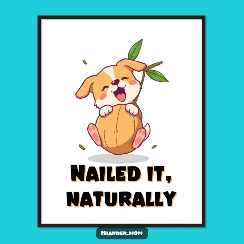 Funny Dog Coconut Catch Poster: Adorn Your Walls with Hilarious Canine Art