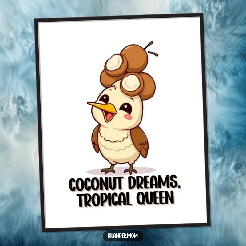 Funny Free Printable wall art of a mama bird giggling while balancing a pile of coconuts on her head, a humorous tropical piece of downloadable art.