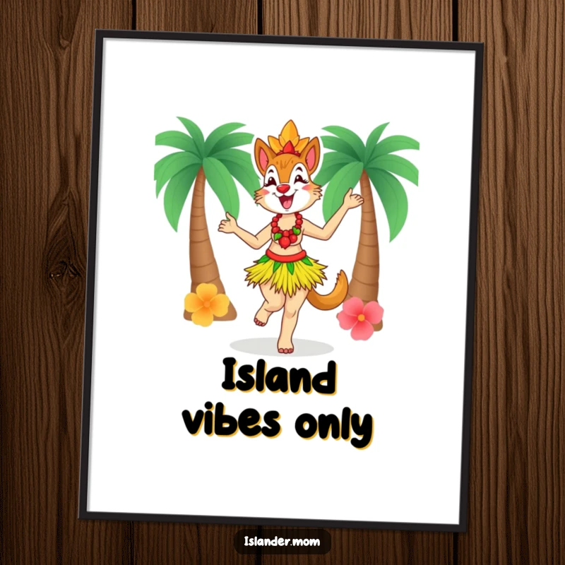 Funny free printable wall art: a happy islander mom animal in a grass skirt, dancing with pure delight.