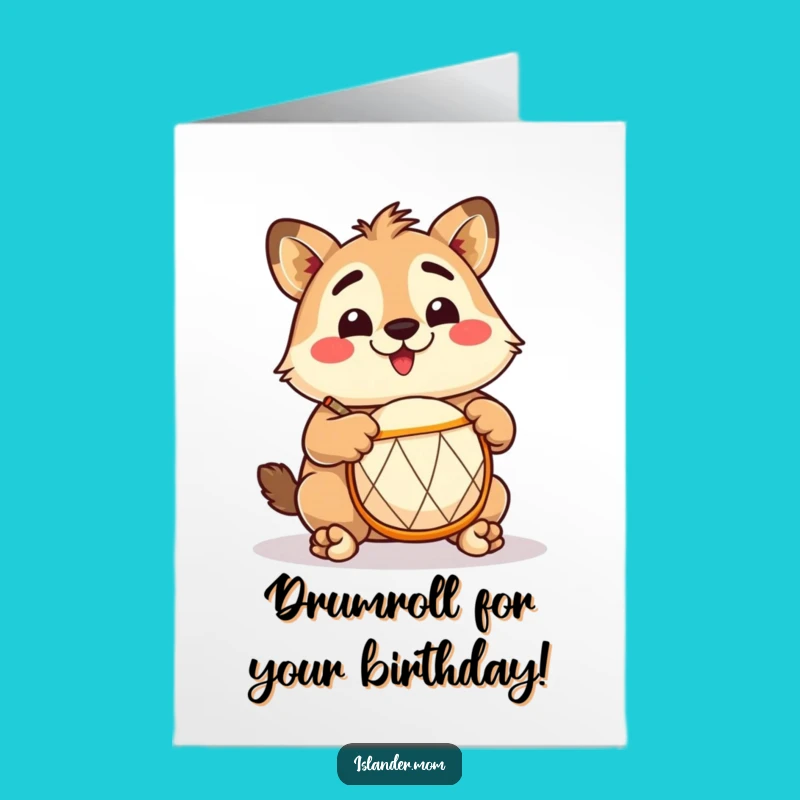 Free Printable Birthday Card: Islander Drum Beat DIY Humor Downloadable Gift