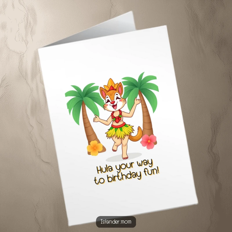Funny free printable birthday card: a delighted islander mom animal in a grass skirt, dancing joyfully.