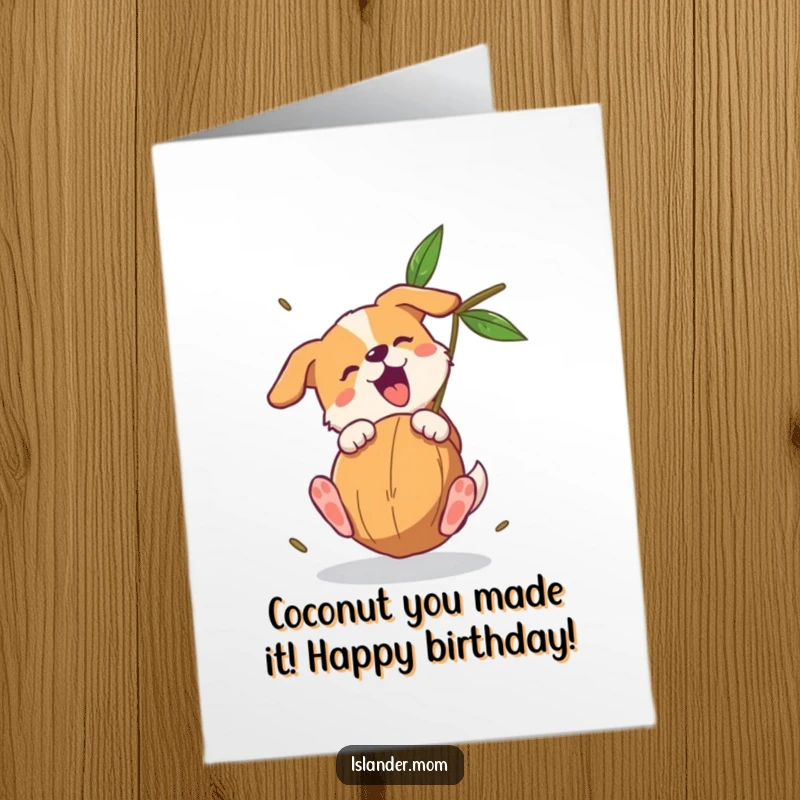 Funny Free Printable Birthday Card: Playful dog with nimble paws catches a falling coconut mid-air with a happy bark.