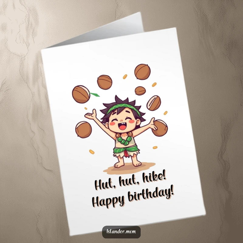 Funny Free Printable Birthday Card of a Kawaii islander character joyfully juggling multiple coconuts high in the air with a big smile.