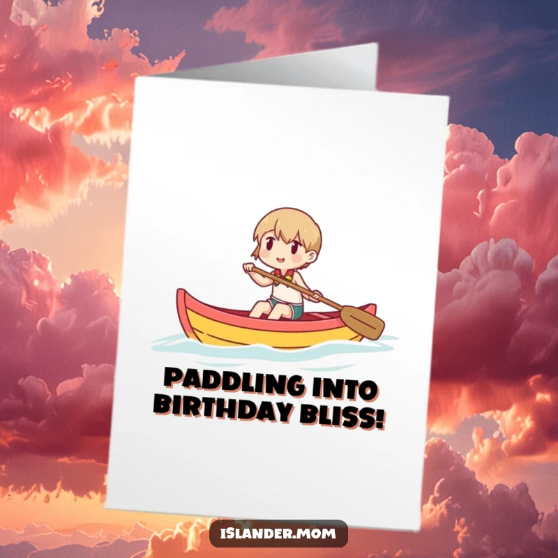 Funny Free Printable Birthday Card: Character happily paddling a small, colorful outrigger canoe, embarking on a fun adventure, perfect Downloadable Gift.