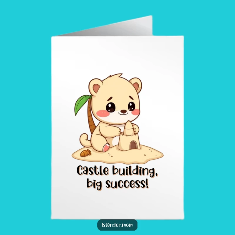 Free Printable Congrats Card: Kawaii Islander Sandcastle Creation Funny Downloadable Gift