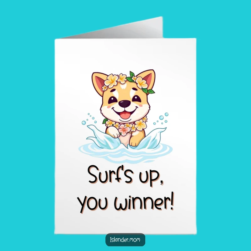 Free Printable Congrats Card: Cheerful Islander Dog Lei Splash - Funny Downloadable