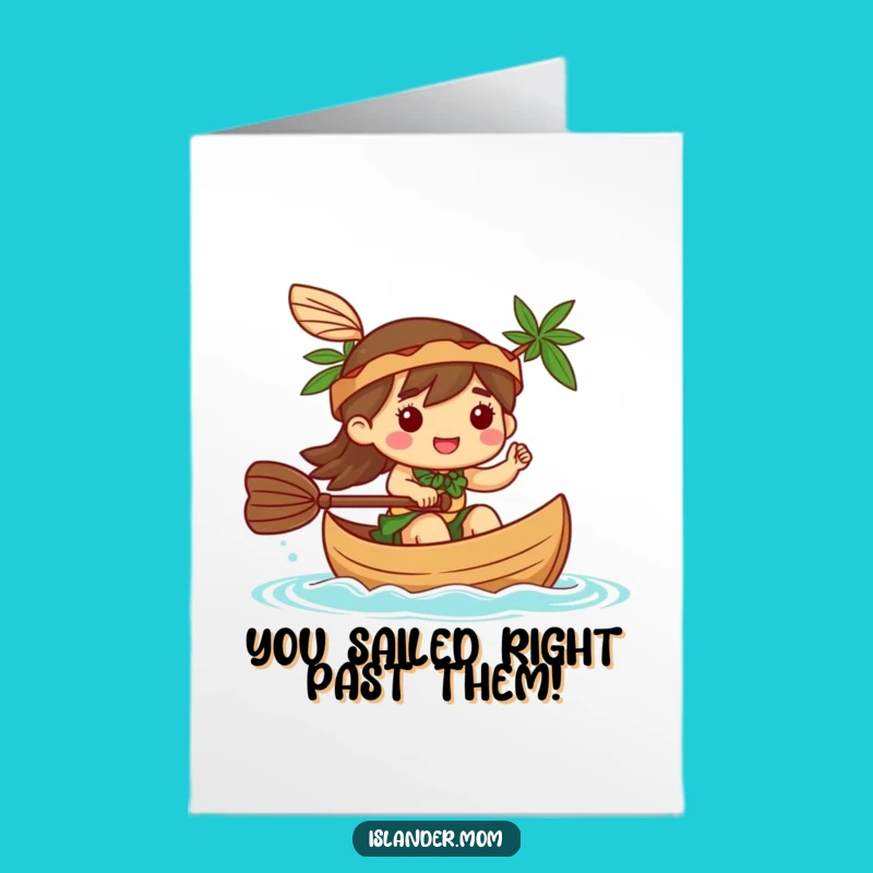 Free Printable Congrats Card: Waving Islander Journey - Downloadable Gift!