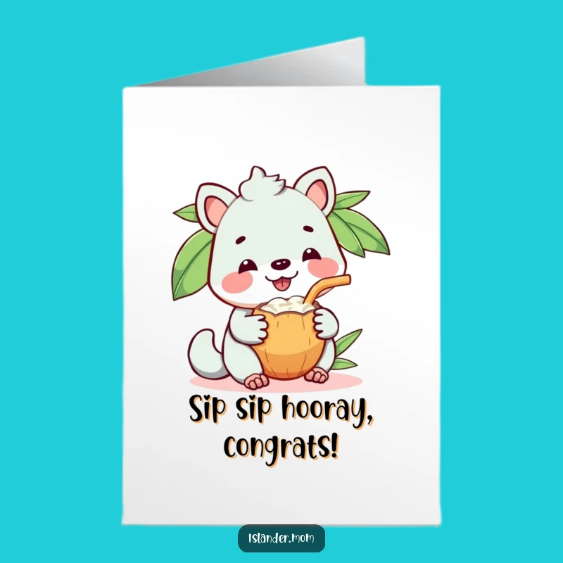 Free Printable Congrats Card: Islander Coconut Toast Funny Downloadable Gift