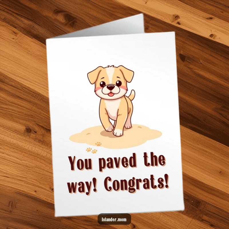 Funny Free Printable Congratulations Card: Dog strolls along a sandy beach, leaving cheerful paw prints in the sand.