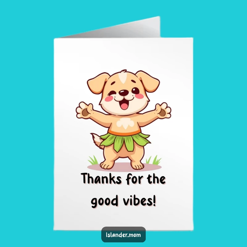 Free Printable Thank You Card: Groovy Hula Dog Grass Skirt - Funny Downloadable
