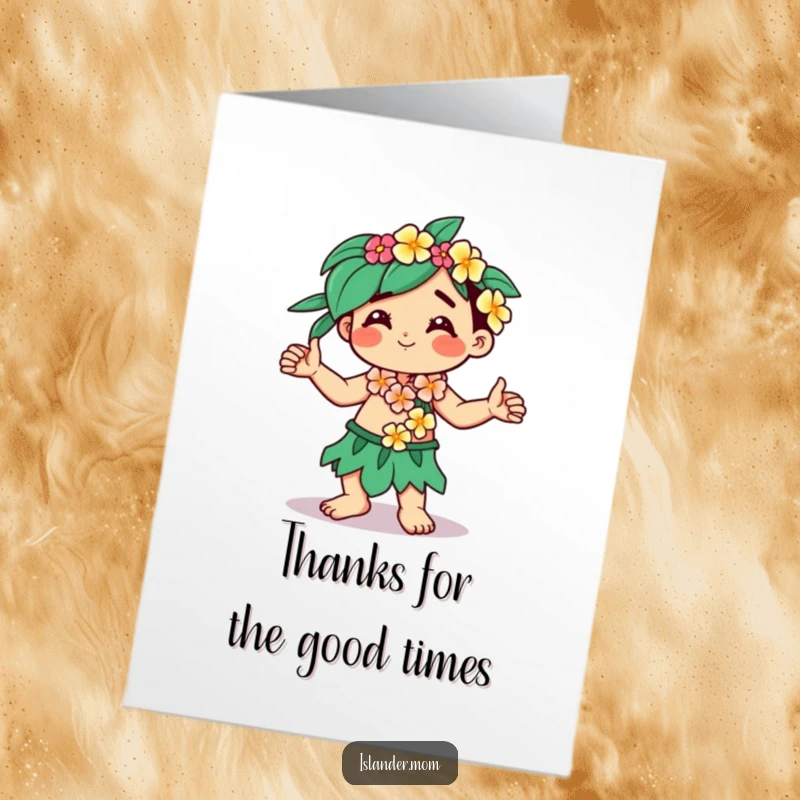 Funny Free Printable Thank You Card: A smiling kawaii islander with a flower lei dances freely, conveying heartfelt thanks.