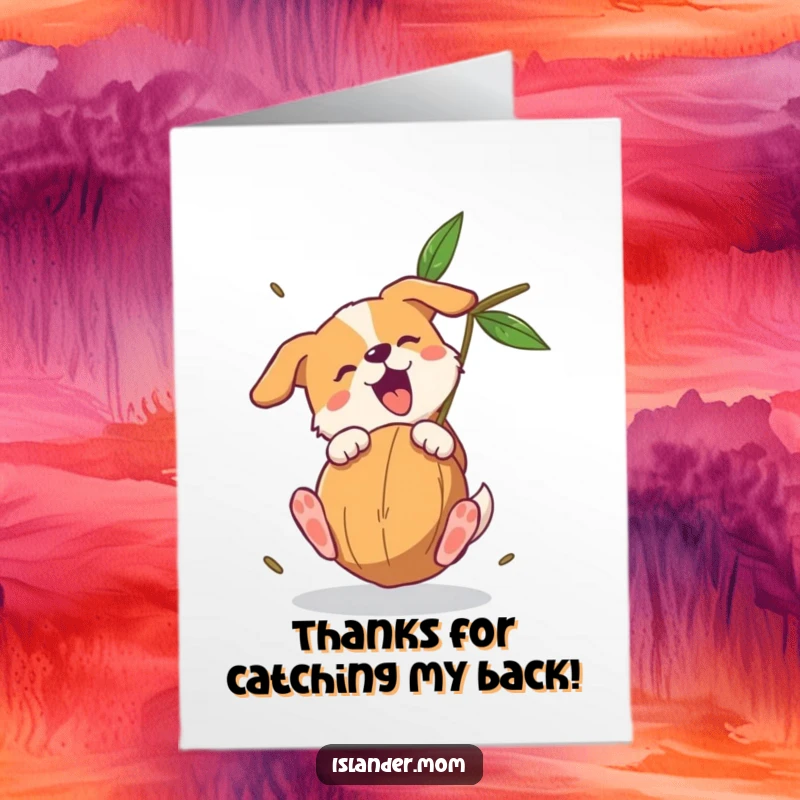 Funny Free Printable Thank You Card: Dog expertly catches a falling coconut, a playful gesture of thanks.