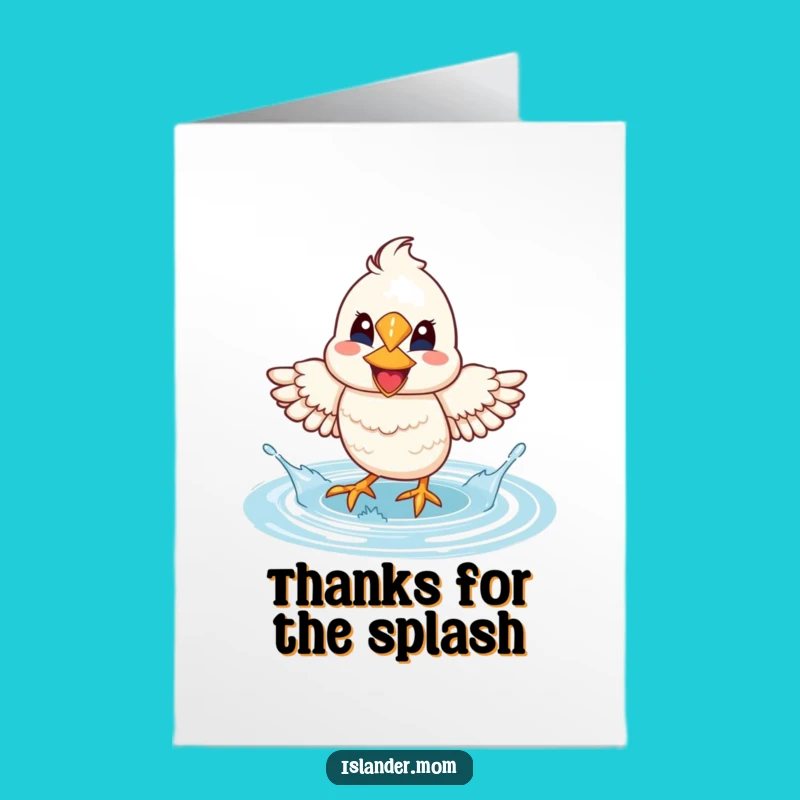 Free Printable Thank You Card: Happy Bird Lagoon Splash Humorous Gift