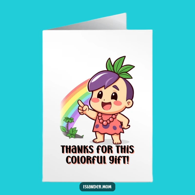Free Printable Thank You Card: Happy Islander Rainbow Message, DIY Gift!