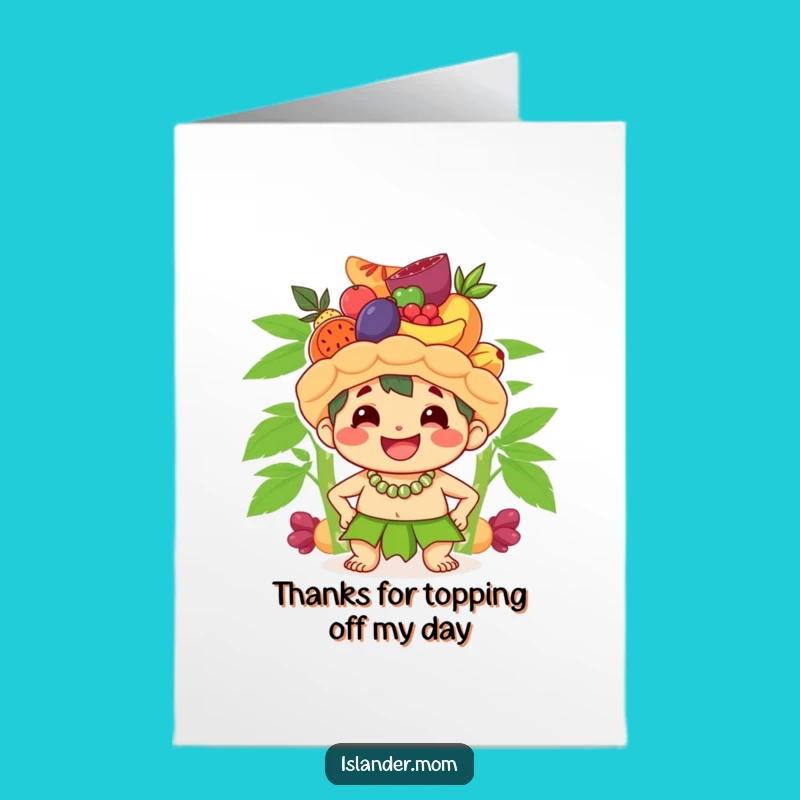 Free Printable Thank You Card: Fruit Islander's Gratitude Funny Downloadable Gift