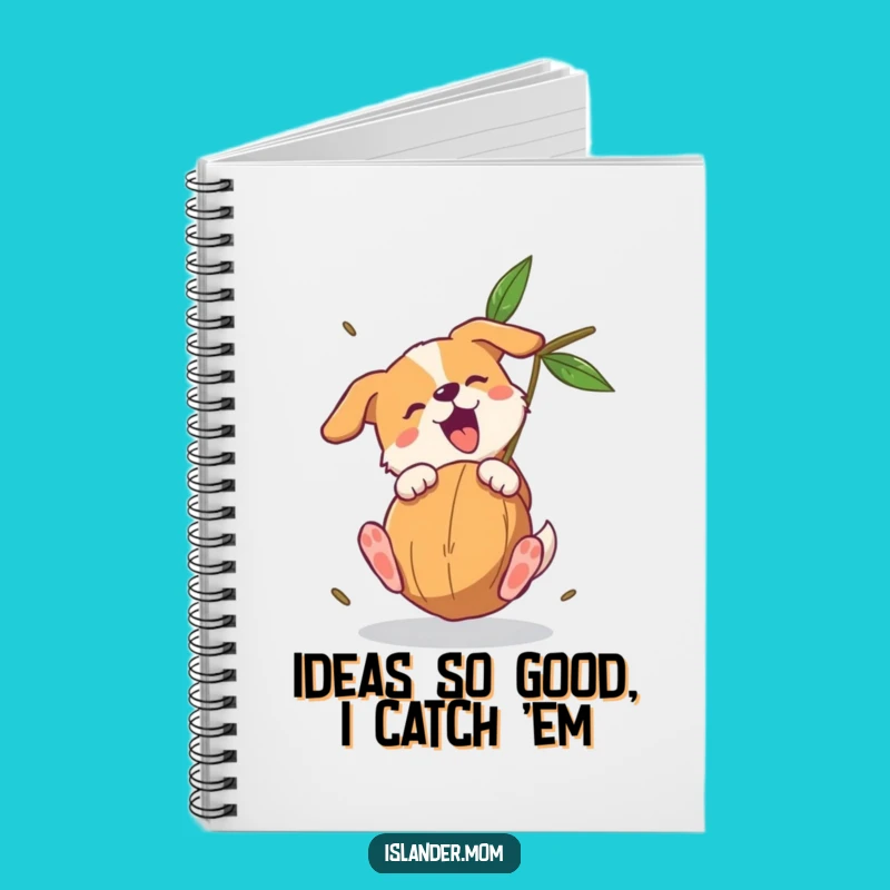 Funny Dog Coconut Catch Notebook: Jot Down Ideas with Canine Hilarity